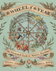 The Wheel of the Year : An Illustrated Guide to Nature's Rhythms - eBook