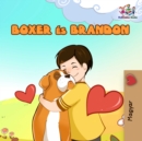 Boxer es Brandon : Boxer and Brandon - Hungarian edition - eBook