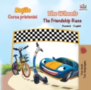 Rotile The Wheels Cursa prieteniei The Friendship Race - eBook