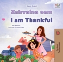 Zahvalna sam I am Thankful : Srpski - eBook