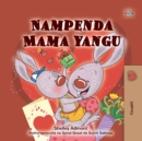 Nampenda Mama yangu - eBook