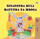 Ninapenda kula matunda na mboga : Kiswahili - eBook