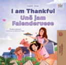 I am Thankful Une jam Falenderuese : English Albanian  Bilingual Book for Children - eBook