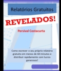 Relatorios Gratuitos Revelados! - eBook