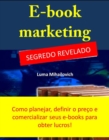 E-Book Marketing - segredo revelado - eBook