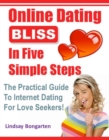 Online Dating Bliss in 5 Simple Steps - eBook