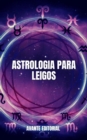 Astrologia para leigos - eBook