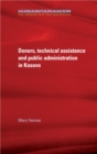 Donors, Technical Assistance and Public Administration in Kosovo - eBook