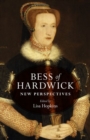 BESS of Hardwick : New Perspectives - Book