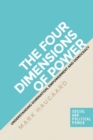 The four dimensions of power : Understanding domination, empowerment and democracy - eBook