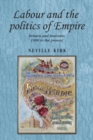 Labour and the politics of Empire : Britain and Australia 1900 to the present - eBook