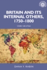 Britain and its Internal Others, 1750–1800 : Under Rule of Law - eBook