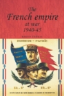 The French empire at War, 1940-1945 - eBook