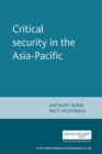 Critical Security in the Asia-Pacific - eBook