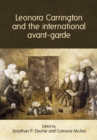 Leonora Carrington and the International Avant-Garde - Book