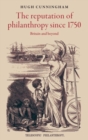 The reputation of philanthropy since 1750 : Britain and beyond - eBook