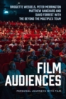 Film Audiences : Personal Journeys with Film - Book
