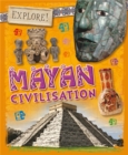 Explore!: Mayan Civilisation - Book