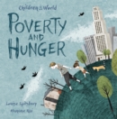 Children in Our World: Poverty and Hunger - Book