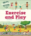 Healthy Me: Exercise and Play - Book