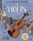 A Little Book of the Orchestra: The Violin - Book