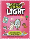 Dogs Do Science: Light - Book