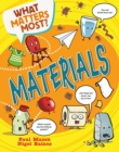 What Matters Most?: Materials - Book