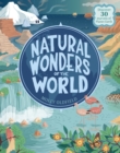 Natural Wonders of the World : Discover 30 marvels of Planet Earth - eBook