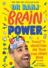 Brain Power : A Toolkit to Understand and Train Your Unique Brain - Book