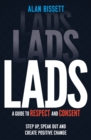 Lads : A Guide to Respect and Consent for Teenage Boys - Book