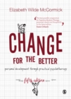 Change for the Better : Personal development through practical psychotherapy - eBook