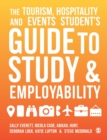 The Tourism, Hospitality and Events Student's Guide to Study and Employability - Book