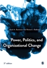 Power, Politics, and Organizational Change - Book