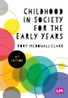 Childhood in Society for the Early Years - eBook