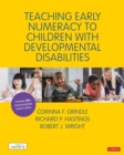 Teaching Early Numeracy to Children with Developmental Disabilities - Book