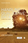 Handling Qualitative Data : A Practical Guide - Book
