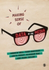 Making Sense of Data in the Media - eBook