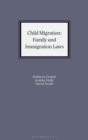 Child Migration: Family and Immigration Laws - Book