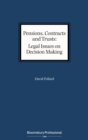 Pensions, Contracts and Trusts: Legal Issues on Decision Making - eBook