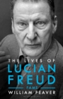 The Lives of Lucian Freud: FAME 1968 - 2011 - eBook