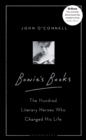 Bowie's Books : The Hundred Literary Heroes Who Changed His Life - eBook