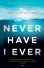 Never Have I Ever : A gripping, clever thriller full of unexpected twists - Book