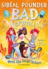 Bad Mermaids Meet the Sushi Sisters - Book