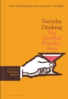 Everyday Drinking : The Distilled Kingsley Amis - eBook