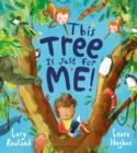 This Tree is Just for Me! - eBook