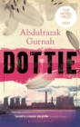 Dottie : By the winner of the Nobel Prize in Literature 2021 - Book