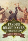 Famous Brand Names & Their Origins - eBook