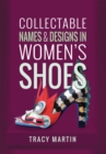 Collectable Names and Designs in Women's Shoes - eBook