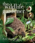 The Wildlife Gardener - Book