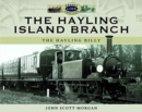The Hayling Island Branch : The Hayling Billy - Book